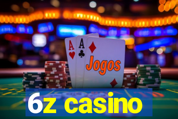 6z casino